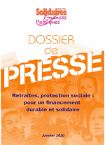 Dossier de presse - Retraites, protection sociale : pour un financement durable et solidaire